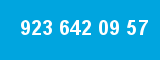 923 642 09 57